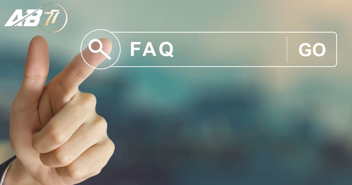 FAQ - Giải đáp những thắc mắc khi đăng ký AB77