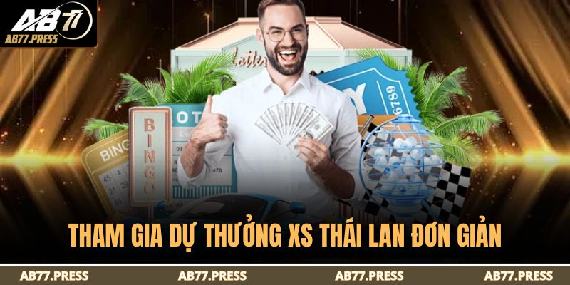 Xổ Số Thái Lan – Chi Tiết Cách Đặt Số Dự Thưởng Tại AB77 3 Tham gia dự thưởng XS Thái Lan đơn giản